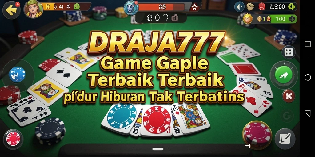 Tampilan gameplay seru DRAJA777 dalam permainan Gaple.